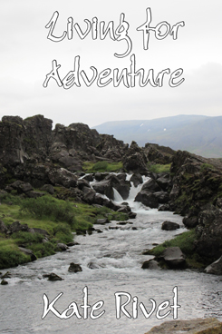 Living for Adventure